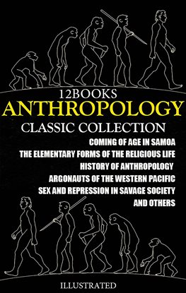 Imagen de portada para Anthropology. СLassic Collection (12 Books)
