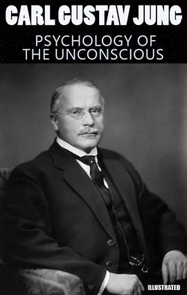 Cover image for Psychology of the Unconscious