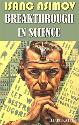 Imagen de portada para Breakthrough in Science. Llustrated