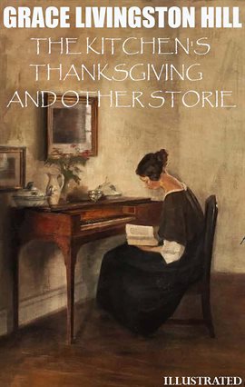 Imagen de portada para The Kitchen's Thanksgiving and Other Stories