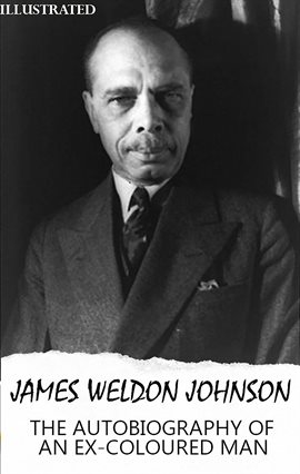 Imagen de portada para The Autobiography of an Ex-Coloured Man