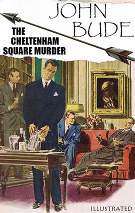 Cover image for The Cheltenham Square Murder. Illustrated