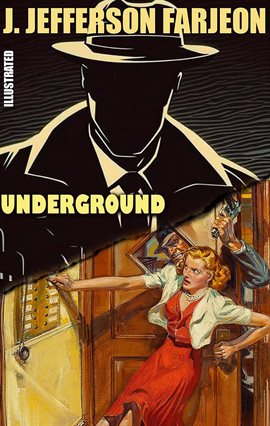 Imagen de portada para Underground. Illustrated