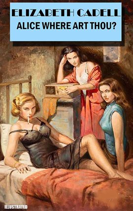 Imagen de portada para Alice Where Art Thou?
