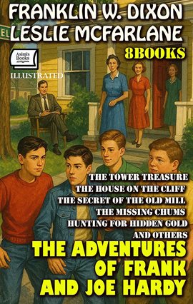 The Adventures of Frank and Joe Hardy. 8 Books.