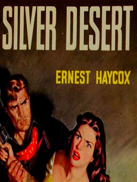 The Silver Desert