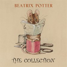 Cover image for Beatrix Potter: The Collection