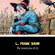 Imagen de portada para The Scarecrow of Oz