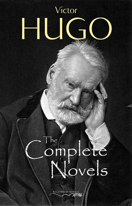 Cover image for The Complete Novels of Victor Hugo
