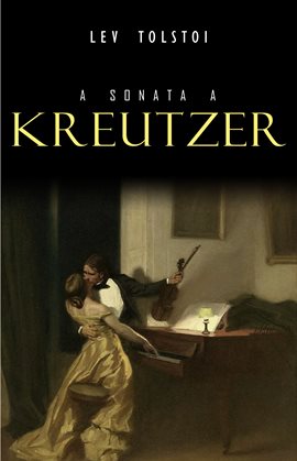Imagen de portada para A Sonata a Kreutzer