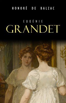 Imagen de portada para Eugénie Grandet