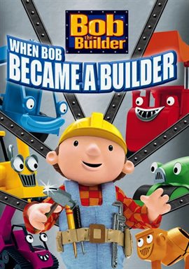 Cover image for When Bob Became a Builder