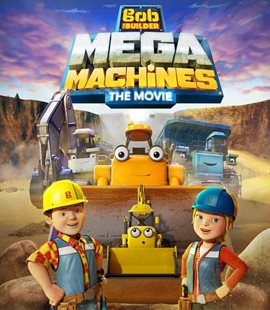 Mega Machines: The Movie