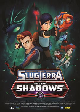Slugterra: Into the Shadows