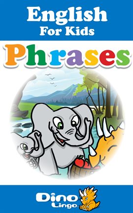 Cover image for English for Kids - Phrases Storybook