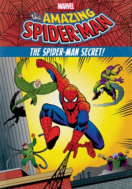 Cover image for The Amazing Spider-Man: The Spider-Man Secret!