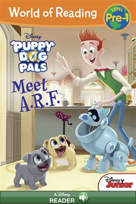 Imagen de portada para World of Reading: Puppy Dog Pals: Meet A.R.F.