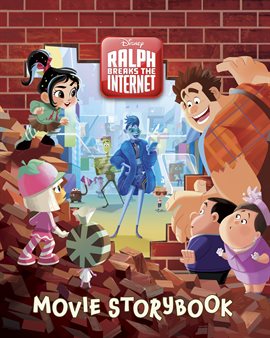 Cover image for Ralph Breaks the Internet Movie Storybook