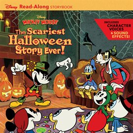 Cover image for Disney Mickey Mouse: The Scariest Halloween Story Ever! Read-Along Storybook