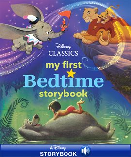 Cover image for My First Disney Classics Bedtime Storybook