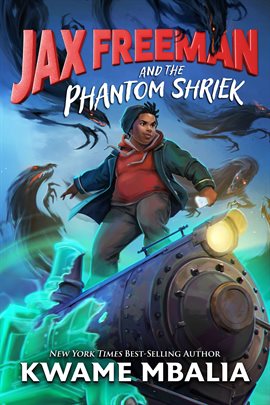 Imagen de portada para Freedom Fire: Jax Freeman and the Phantom Shriek