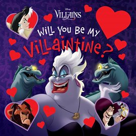 Cover image for Will You Be My Villaintine?