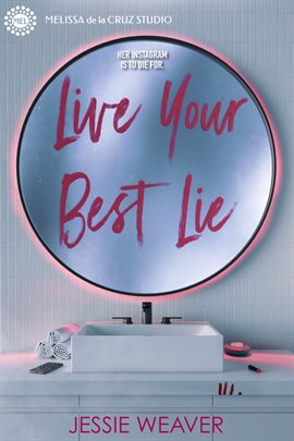 Cover image for Live Your Best Lie (Volume 1)