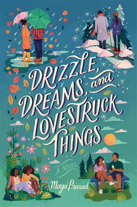 Cover image for Drizzle, Dreams, and Lovestruck Things