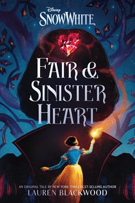Cover image for Snow White: Fair & Sinister Heart Cover image for Snow White: Fair & Sinister Heart
