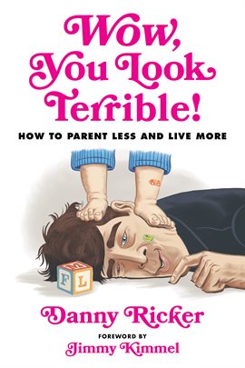 Imagen de portada para Wow, You Look Terrible!