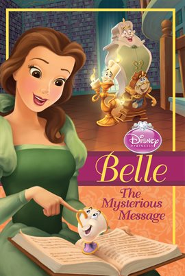 Cover image for Disney Princess: Belle: The Mysterious Message