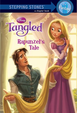 Cover image for Tangled: Rapunzel's Tale