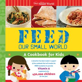 Cover image for Feed Our Small World