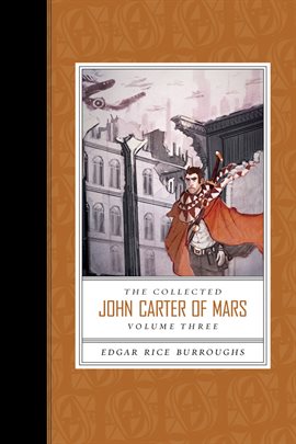 Cover image for The Collected John Carter of Mars , Volume 3