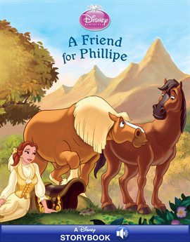 Cover image for Disney Princess Enchanted Stables: A Friend for Phillipe