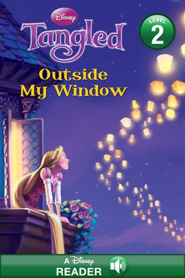 Cover image for Disney Princess Tangled: Outside My Window