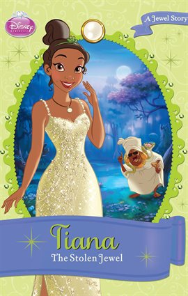 Cover image for Tiana: The Stolen Jewel