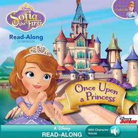 Cover image for Sofia the First Read-Along Storybook: Once Upon a Princess