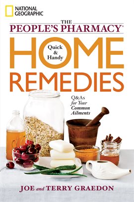 Cover image for The People's Pharmacy Quick and Handy Home Remedies