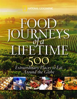 Cover image for Food Journeys of a Lifetime