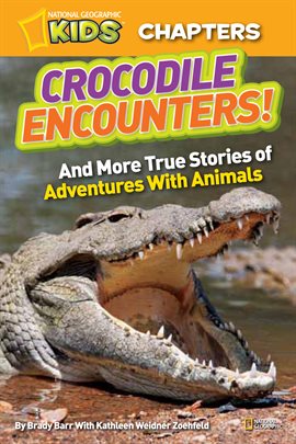 Cover image for National Geographic Kids Chapters: Crocodile Encounters