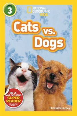 Cover image for National Geographic Readers: Cats vs. Dogs