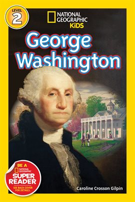 Cover image for National Geographic Readers: George Washington