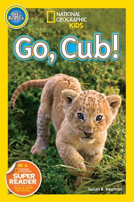 Cover image for National Geographic Readers: Go Cub!