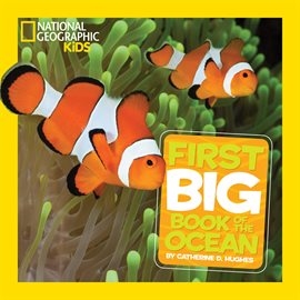 Cover image for National Geographic Little Kids First Big Book of the Ocean