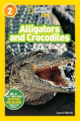 Cover image for National Geographic Readers: Alligators and Crocodiles