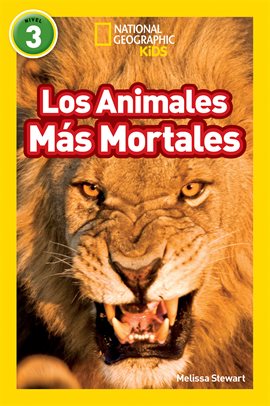 Cover image for National Geographic Readers: Los Animales Mas Mortales (Deadliest Animals)