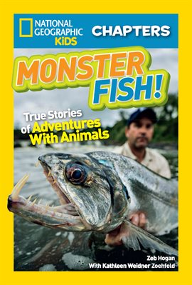 Cover image for National Geographic Kids Chapters: Monster Fish!