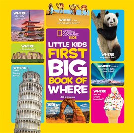 Cover image for National Geographic Little Kids First Big Book of Where