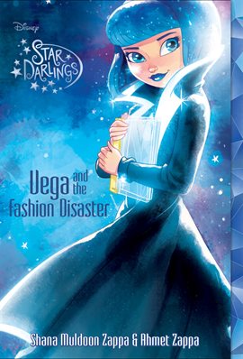 Cover image for Star Darlings: Vega and the Fashion Disaster